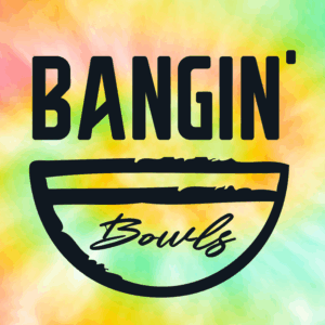 bangin bowls